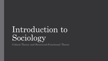 Introduction to Sociology