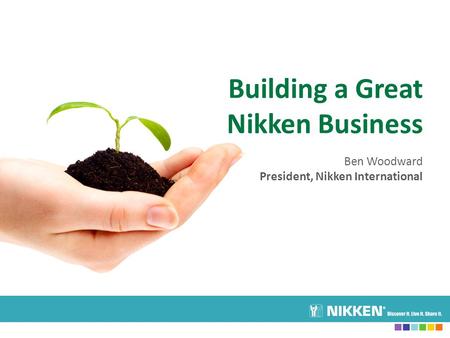 Building a Great Nikken Business