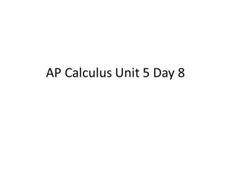 AP Calculus Unit 5 Day 8. Area Problems Learning Outcome:  Combine integration techniques and geometry knowledge to determine total area.