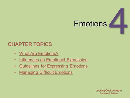 Emotions Chapter topics What Are Emotions?