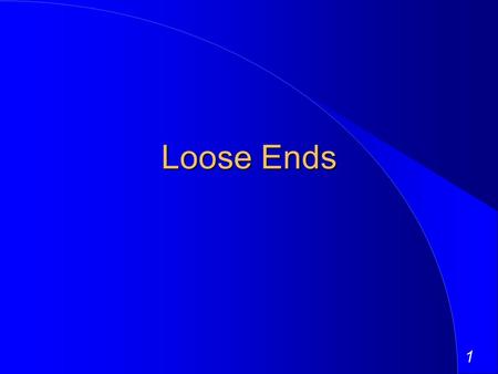 1 Loose Ends. 2 Closed End Funds You are investing in a closed end mutual fund that invests in stocks. Given the risk of the stocks it invests in and.