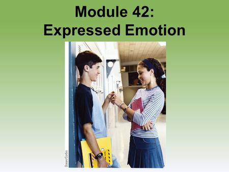 Module 42: Expressed Emotion