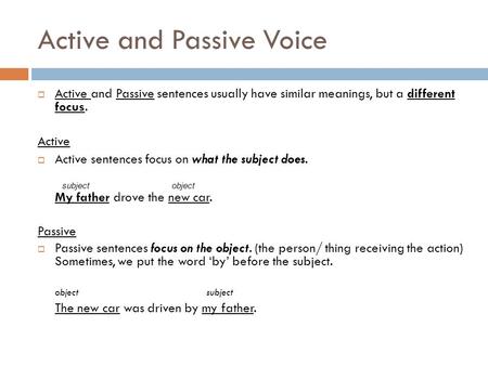 Active and Passive Voice