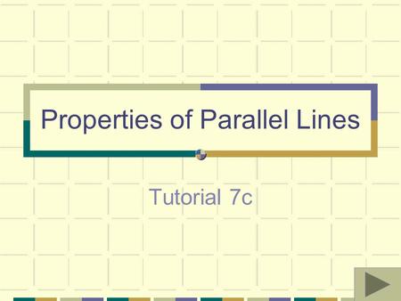 Properties of Parallel Lines