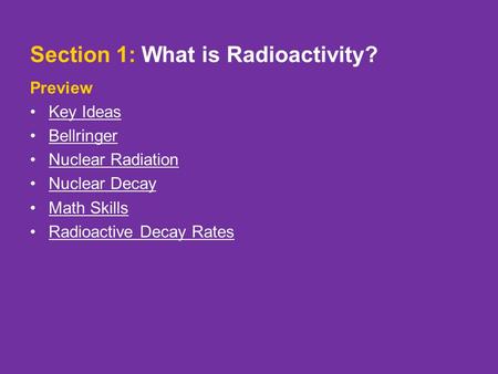 Section 1: What is Radioactivity?