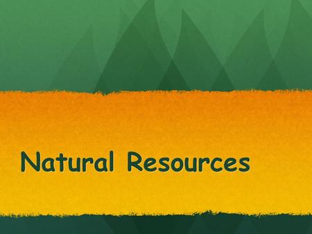 Natural Resources. Newfoundland and Labrador Resource – MINES!!!