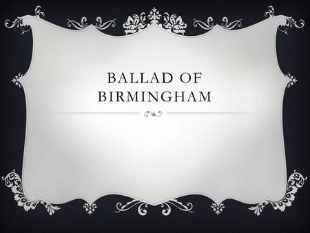 BALLAD OF BIRMINGHAM. 16TH ST. BAPTIST CHURCH  UPI News Report of the Birmingham Church Bombing Six Dead After Church Bombing Blast Kills Four Children;