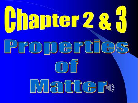 Matter  Definition - anything that has mass and takes up space ex. everything Everything around you is matter… even things you do not see like air.