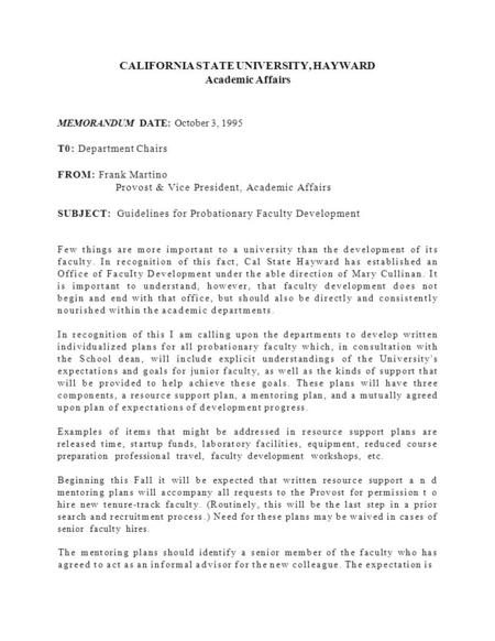 CALIFORNIA STATE UNIVERSITY, HAYWARD Academic Affairs MEMORANDUM DATE: October 3, 1995 T0: Department Chairs FROM: Frank Martino Provost & Vice President,