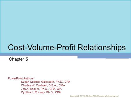 Cost-Volume-Profit Relationships