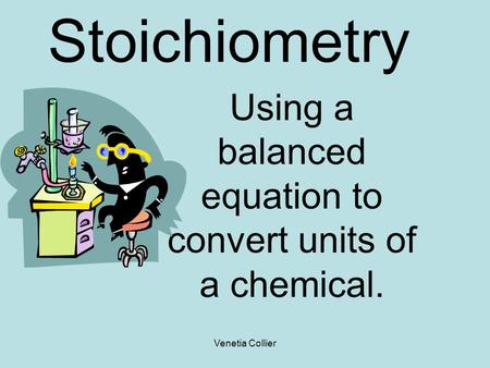 Using a balanced equation to convert units of a chemical.