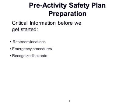 Pre-Activity Safety Plan Preparation