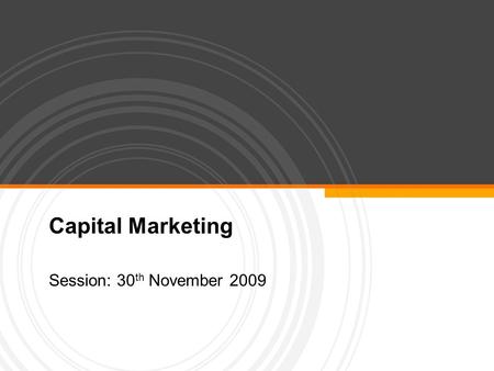 Capital Marketing Session: 30 th November 2009. Page  2 Topics to be covered  Margin  Capital Market Theory  Debt Capital Requirement  Derivatives.