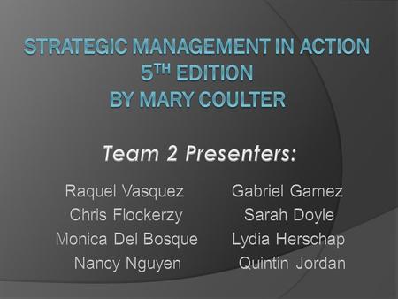 Strategic Management  Firms consider strategic management to be an ongoing process characterized by periodic progress evaluations and major plan analysis.