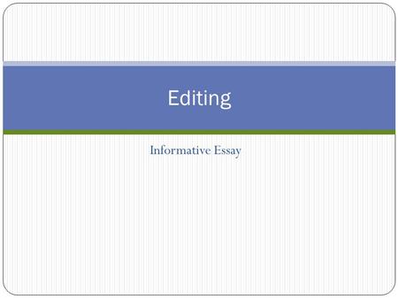 Informative Essay Editing. Bell Work Log into laptop Go to edcite.com Join a class Use the right-hand column to find your code. Register – write down.