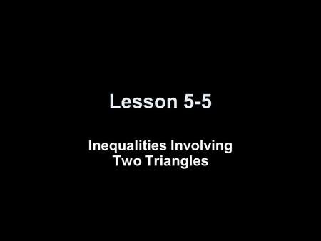 Inequalities Involving Two Triangles