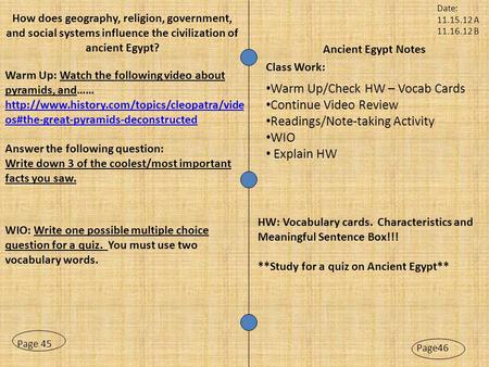 Page46 Page 45 Warm Up: Watch the following video about pyramids, and……  os#the-great-pyramids-deconstructed.