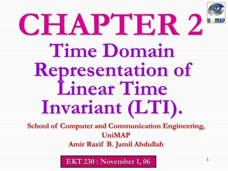 Time Domain Representation of Linear Time Invariant (LTI).