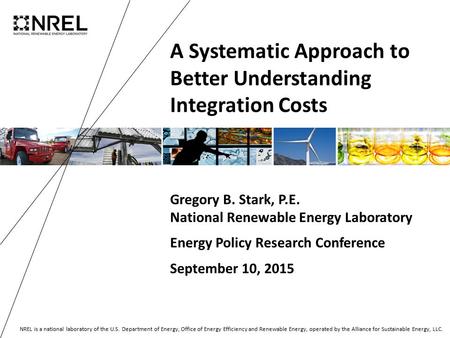 NREL is a national laboratory of the U.S. Department of Energy, Office of Energy Efficiency and Renewable Energy, operated by the Alliance for Sustainable.