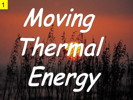 1 Temperature and Heat Temperature is the measurement of the avg. KE of the molecules in a material. Heat is the transfer of KE from one material to.