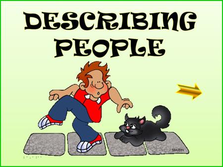 DESCRIBING PEOPLE.