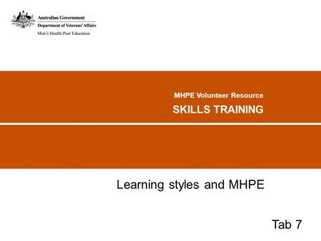 Learning styles and MHPE