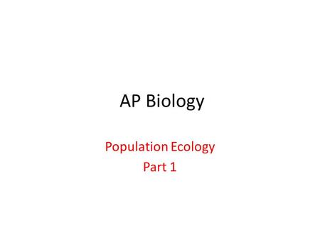 Population Ecology Part 1