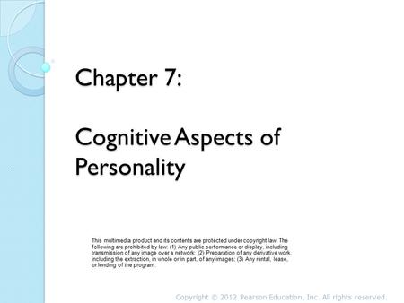 Chapter 7: Cognitive Aspects of Personality