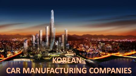 CAR MANUFACTURING COMPANIES