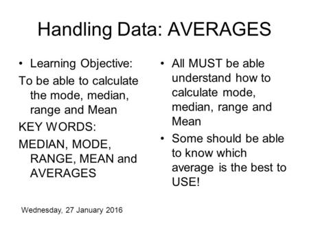 Handling Data: AVERAGES