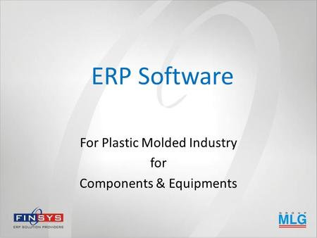 ERP Software For Plastic Molded Industry for Components & Equipments.