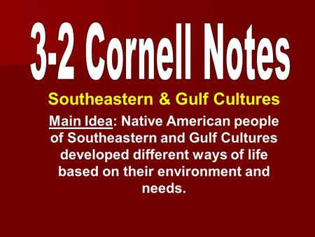 Southeastern & Gulf Cultures