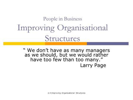 People in Business Improving Organisational Structures