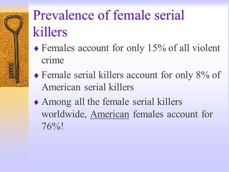 Prevalence of female serial killers