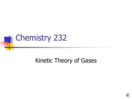 Kinetic Theory of Gases