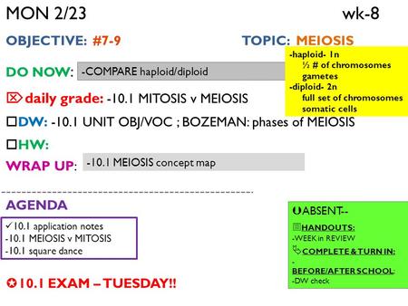 MON 2/23 wk-8 daily grade: MITOSIS v MEIOSIS