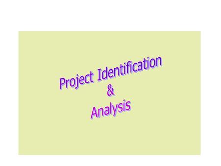 Analyse the Performace of Existing Industries Examine the Inputs and Outputs of Various Industries Review Imports and Exports.