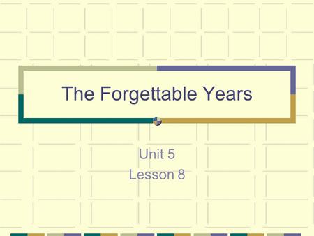 The Forgettable Years Unit 5 Lesson 8. Big Idea: Lasting effects of the Watergate scandal cost Gerald Ford the presidency and put DC outsider Jimmy Carter.