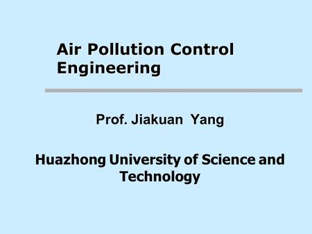 Air Pollution Control Engineering