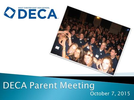 October 7, 2015. DECA prepares emerging leaders and entrepreneurs in the fields of hospitality, marketing, management and finance in high schools and.