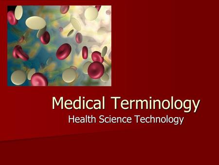 Health Science Technology