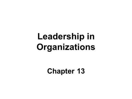 Leadership in Organizations