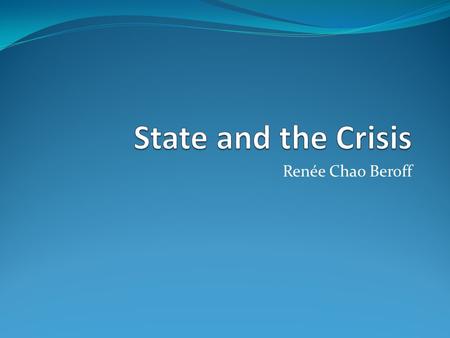 Renée Chao Beroff. Financial crisis in the North and its impact in the South Is this crisis due to lax regulation and supervision or inadequate regulation.