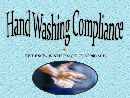 Hand Washing Compliance