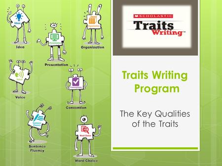 Traits Writing Program