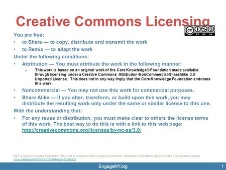 EngageNY.org ©2012 Core Knowledge Foundation. This work is licensed under a Creative Commons Attribution-NonCommercial-ShareAlike 3.0 Unported License.