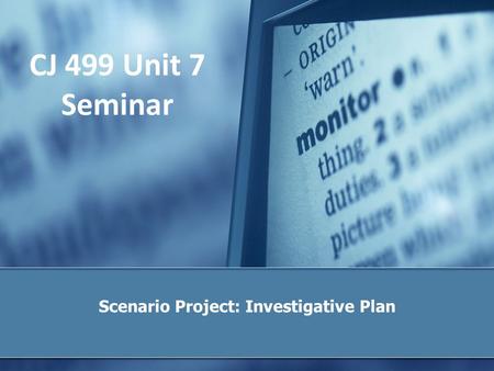 Scenario Project: Investigative Plan