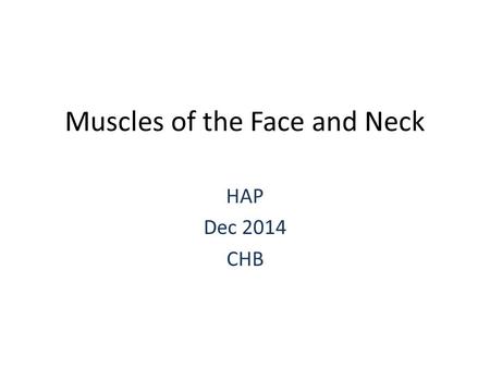 Muscles of the Face and Neck