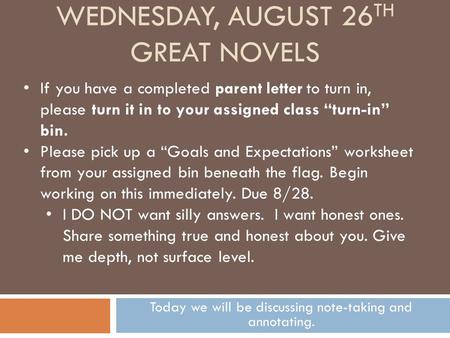 Wednesday, August 26th Great Novels