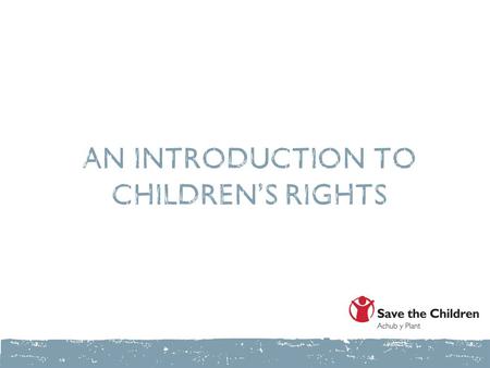 An introduction to children’s rights